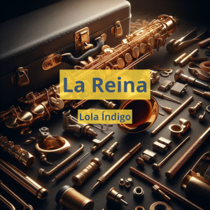 La Reina - Lola Índigo